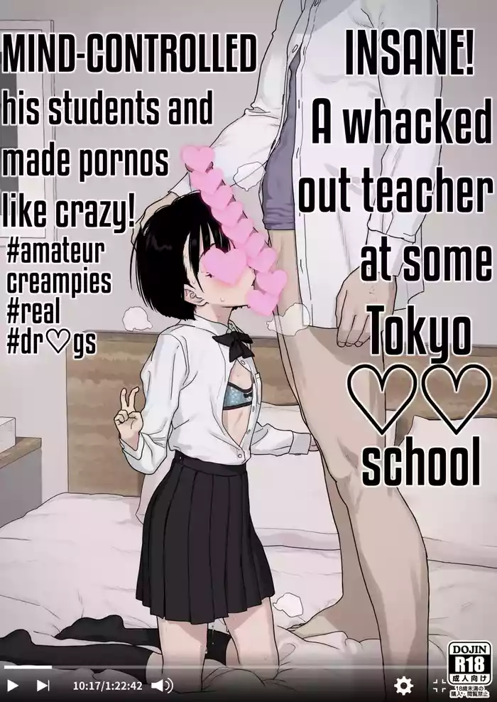 Read [2nd color (Typehatena)] Bou Toritsu C Gaku ni, Oshiego Mind Control shite Hamedori Shimakutteta Atama Bugtteru Kyoushi ga Ita rashii | Insane! A whacked out teacher at some Tokyo ♡♡ school Mind-controlled his students and made pornos like crazy! [English] [Digital] hentai doujinshi online free