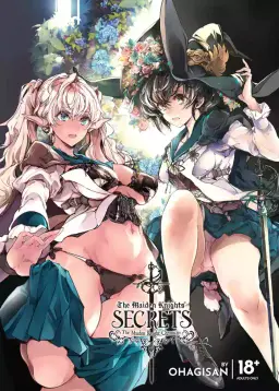 Read [70 Nenshiki Yuukyuu Kikan (Ohagi-san)] Otome Kishi no Himegoto | The Maiden Knights' Secrets [English] [J18] [Decensored] [Digital] hentai doujinshi online free