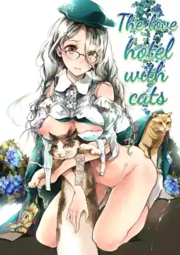 Read [70 Nenshiki Yuukyuu Kikan (Ohagi-san)] The Love Hotel with Cats [English] [Comic.cx] hentai doujinshi online free