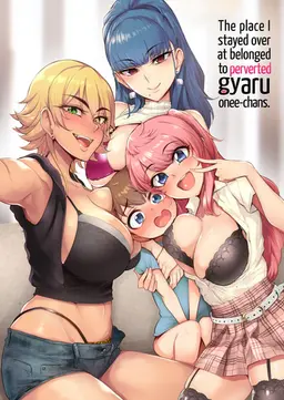 Read [A Gokuburi (Sian)] Otomari Shita no wa H na Gal Onee-chan-tachi no Ouchi deshita | The Place I Stayed Over at Belonged to Perverted Gyaru Onee-chans [English] [_wanq] [Digital] hentai doujinshi online free