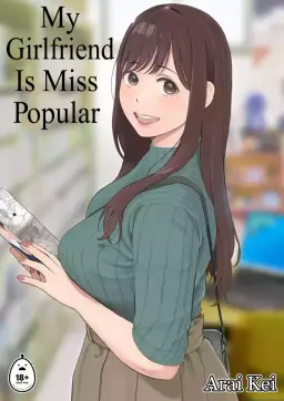 Read [Kansai Orange (Arai Kei)] My Girlfriend is Miss Popular hentai doujinshi online free