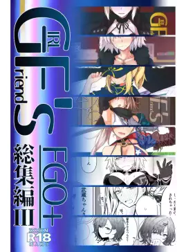Read [Kyokutou Koumuten (Kikunosukemaru)] GIRLFriend's Soushuuhen III FGO+ (Fate/Grand Order, THE iDOLM@STER: Shiny Colors) [Digital] hentai doujinshi online free