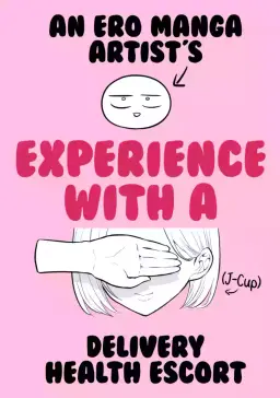Read [Ricochet] Ero Mangaka ga Deliheal ni (J-Cup) Ittekita Hanashi | An Ero Manga Artist's Experience with a (J-Cup) Delivery Health Escort [English] [ConTL + u_watanabe] hentai doujinshi online free