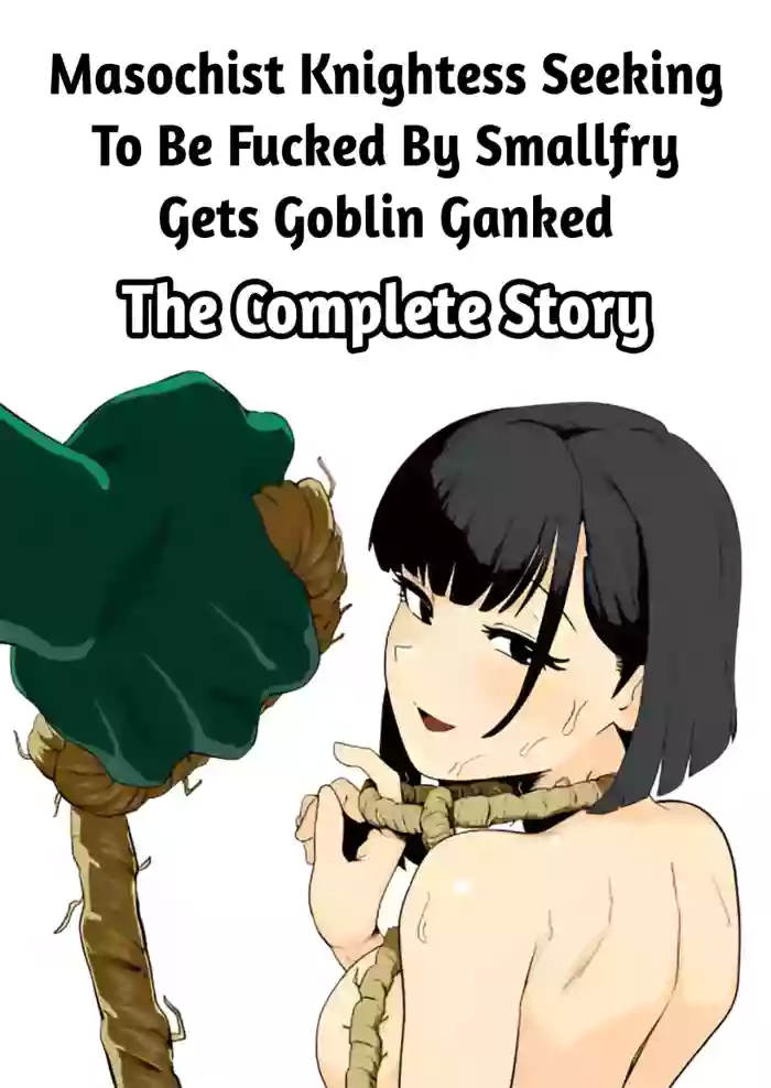 [Yamabatake] Masochist Knightess Seeking To Be Fucked By Smallfry Gets Goblin Ganked [English] [Apricot Jam] — trending hentai doujinshi